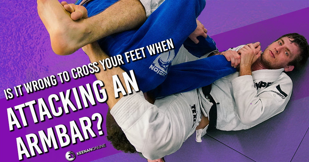 is-it-wrong-to-cross-your-feet-when-attacking-an-armbar